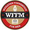 WESLEYAN FOUNDATION FOR MEN